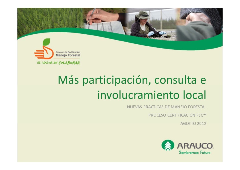 Más Participación, Consulta e involucramiento local